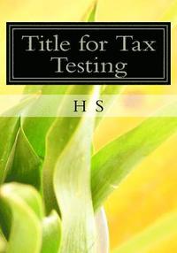 bokomslag Title for Tax Testing