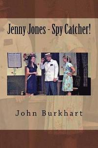 bokomslag Jenny Jones - Spy Catcher!