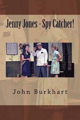 Jenny Jones - Spy Catcher! 1