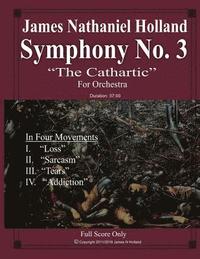 bokomslag Symphony No. 3 'The Cathartic'