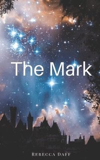 bokomslag The Mark