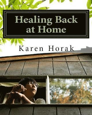 Healing Back at Home 1