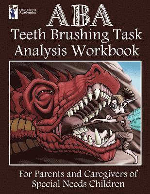 ABA Teeth Brushing Task Analysis Workbook