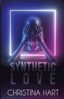 bokomslag Synthetic Love