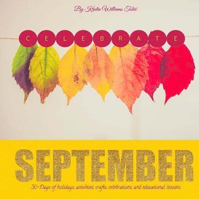 Celebrate September: September 1