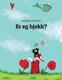 bokomslag Er eg hjokk?: Children's Picture Book (Nynorn/Norn Edition)