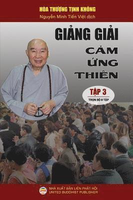 bokomslag Gi&#7843;ng gi&#7843;i C&#7843;m &#7913;ng thin - T&#7853;p 3