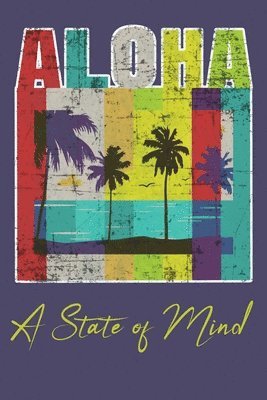 Aloha - A State of Mind 1