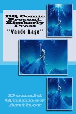 DQ Comic Present, Kimberly Frost: ''Vando Rage'' 1