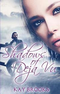 bokomslag Shadows of Deja Vu
