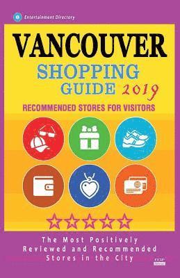 Vancouver Shopping Guide 2019: Best Rated Stores in Vancouver, Canada - Stores Recommended for Visitors, (Shopping Guide 2019) 1