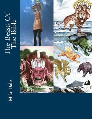 The Beasts Of The Bible 1