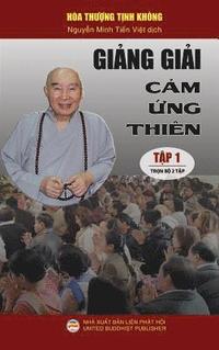 bokomslag Gi&#7843;ng gi&#7843;i C&#7843;m &#7913;ng thin - T&#7853;p 1