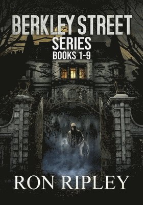 Berkley Street Series Books 1 - 9 1