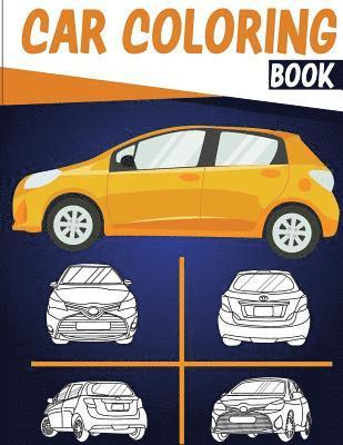 CAR Coloring Book: Cars coloring book for kids & toddlers - activity books for preschooler - coloring book for Boys, Girls, Fun, Coloring 1