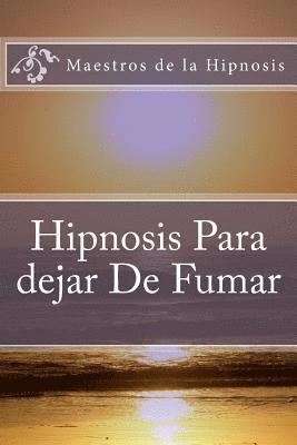 bokomslag Hipnosis Para dejar De Fumar