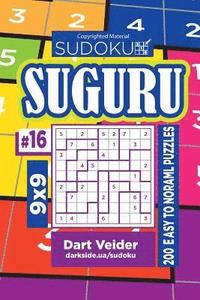 bokomslag Sudoku Suguru - 200 Easy to Normal Puzzles 9x9 (Volume 16)