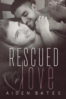 Rescued Love 1