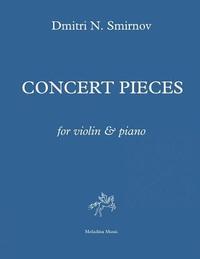 bokomslag Concert Pieces for violin and piano: Score and part