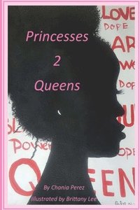 bokomslag Princesses 2 Queens