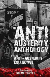 bokomslag The Anti-Austerity Anthology