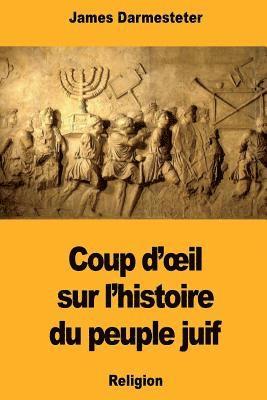 Coup d'oeil sur l'histoire du peuple juif 1