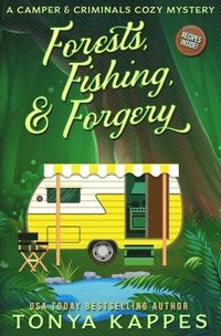 bokomslag Forests, Fishing, & Forgery