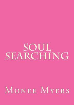 Monee Myers - Soul Searching, Häftad