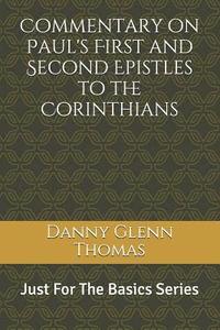 bokomslag Commentary on Paul's First and Second Epistles to the Corinthians