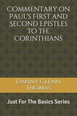 bokomslag Commentary on Paul's First and Second Epistles to the Corinthians