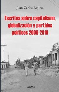 bokomslag Escritos sobre capitalismo, globalizacion