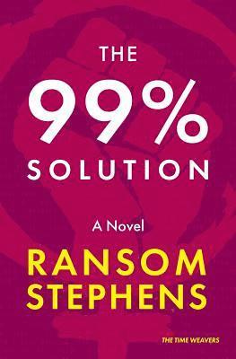 Ransom Stephens - 99% Solution, Häftad
