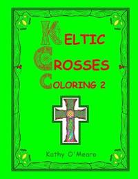 bokomslag Keltic Crosses Coloring 2