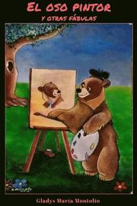 bokomslag El oso pintor y otras fabulas