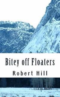 bokomslag Bitey off Floaters: BoF