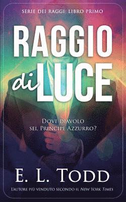 E. L. Todd - Raggio di Luce, Häftad