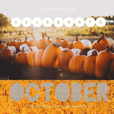 Celebrate October: October 1