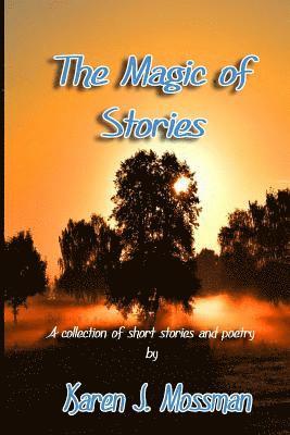 The Magic of Stories 1