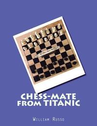 bokomslag Chess-Mate from Titanic
