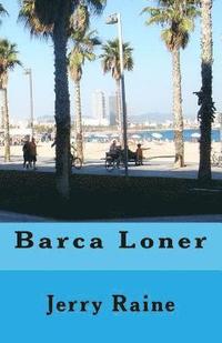 bokomslag Barca Loner