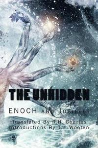 bokomslag The UnHidden: Enoch and Jubilees