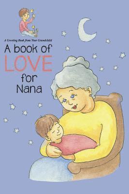 Book of Love for Nana 1