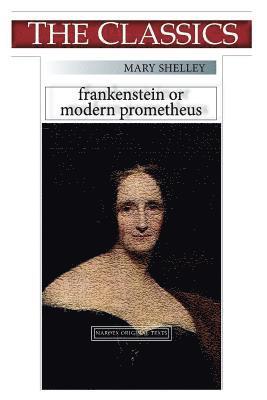 bokomslag Mary Shelley, Frankenstein: or, Modern Prometheus