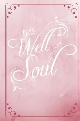 It Is Well With My Soul 1