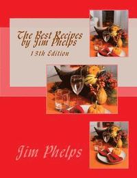 bokomslag The Best Recipes by Jim Phelps