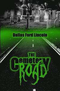 bokomslag The Cemetery Road