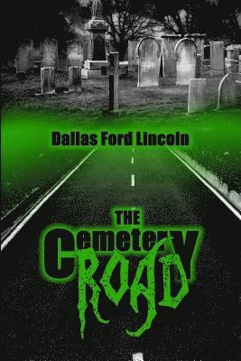 The Cemetery Road 1