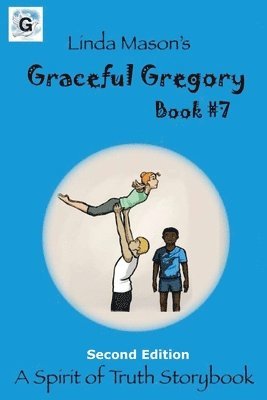 bokomslag Graceful Gregory Second Edition