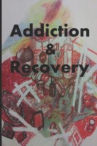 bokomslag Addiction/Recovery