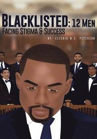 bokomslag Blacklisted: 12 Men Facing Stigma and Success